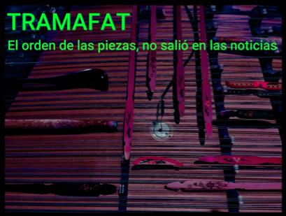 Tramafat-El orden de las piezas no salió en las noticias.png